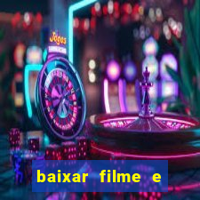 baixar filme e series mp4